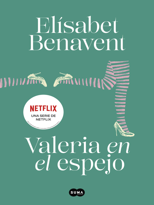 Detalles del título Valeria en el espejo de Elísabet Benavent - Lista de espera